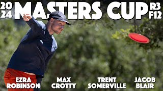 2024 Masters Cup  R3F12  Robinson, Crotty, Somerville, Blair