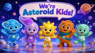 Meet the Asteroid Kids! 🚀 | Astro, Nova, Sunny, Rocky & Orbit