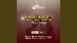 UPENDO WA MUNGU