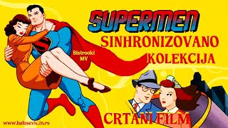 Crtani film – SUPERMEN (Sinhronizovano)