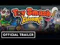 Toy Smash Kaboom! - Official Launch Trailer