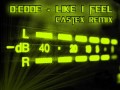 D:Code - Like I feel (Castex HandsUp! Remix)