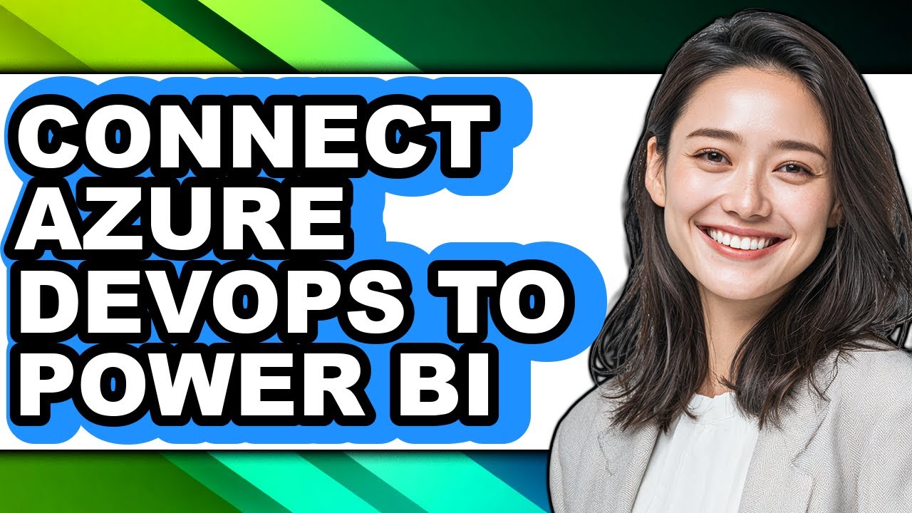 How to Connect Azure Devops to Power Bi (updated) - YouTube