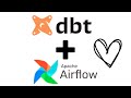 dbt + Airflow = ❤ ; An open source project that integrates dbt  and Airflow