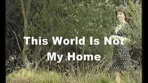 Eileen King - This World Is Not My Home - Gospel