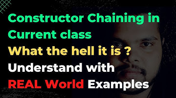 #43 Constructor Chaining in Current Class | Constructor Chaining | Internal Working #oops