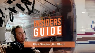 The Insiders' Guide - Pilot Stories: Jim Word Update