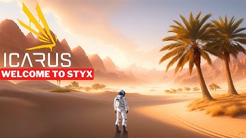 ICARUS IN 2024 - Welcome To Styx - Styx Fresh Start [1]