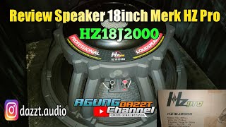 Review Speaker Pendatang Baru Merk HZ Pro HZ18J2000 di Toko Jakarta Elektronik Dampit