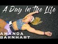 A Day in the Life of Amanda Barnhart