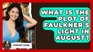 What Is The Plot Of Faulkner