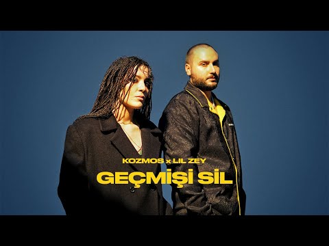 KOZMOS x LIL ZEY - GEÇMİŞİ SİL (OFFICIAL VIDEO)