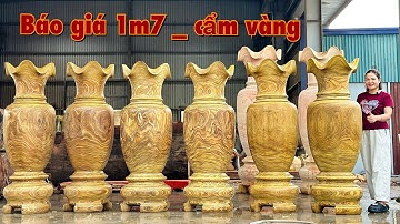 Báo giá lục bình gỗ cao 1m7 - gỗ cẩm vàng |Đồ gỗ Phạm Kính 0338.528.529 ( ngày 28/06/2025)