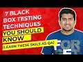 7 Black Box Testing Techniques That Every QA Should know ( Explained with demo)