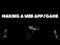 Let's make a Game | Week 1