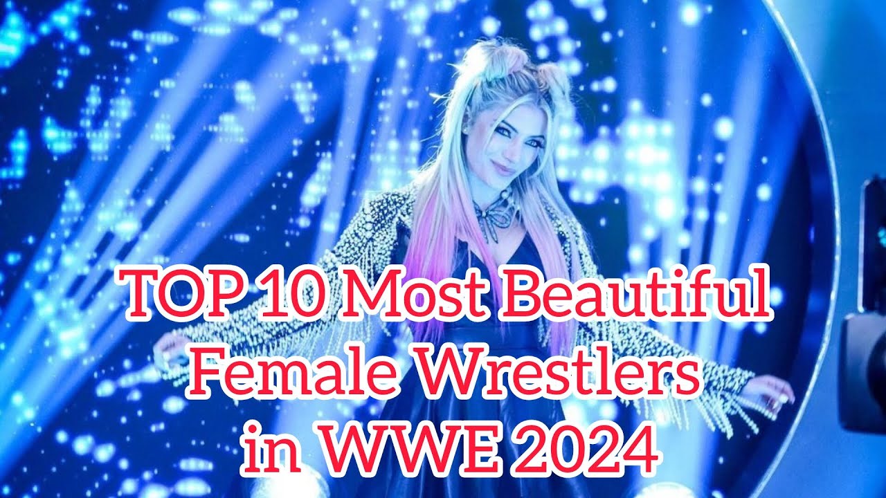 TOP 10 Most Beautiful Female Wrestlers in WWE 2024 / Most Beautiful