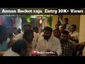 Annan Rocket raja entry| vettaruva velkambu song