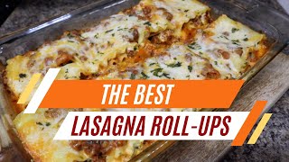 The Best Lasagna Roll-Ups