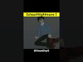 School Nightmare | True Horror Story In Hindi #horrorstory #short