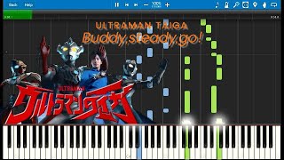 [Tutorial]Ultraman Taiga「Buddy, steady, go!」 ウルトラマンタイガ OP 寺島拓篤