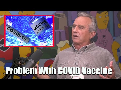 The Problem With the COVID Vaccine | Robert F. Kennedy Jr. Explains to Theo Von
