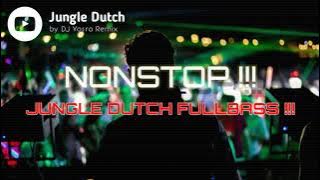 NONSTOP !!! JUNGLE DUTCH FULLBASS - FLIFT HIGH !!! [ DJ YOSRA REMIX ]