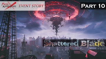 Path to Nowhere Event Story: Shattered Blade Part 10