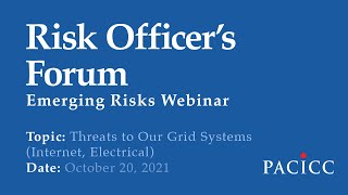 PACICC Emerging Risks Webinar  - Solar Storms and Other Major Risks to Canada's Electrical Grids