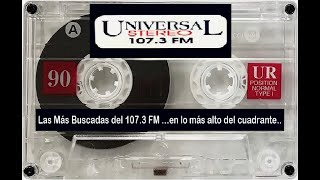 Radio Universal 107.3 FM...en lo más alto del cuadrante.. Golden Music 04