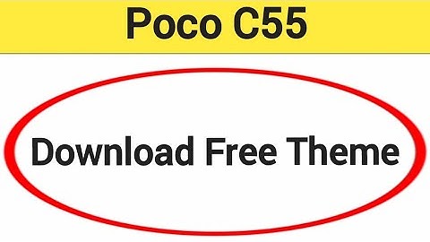 How to download free theme, Poco c55 theme Kaise badle, theme change