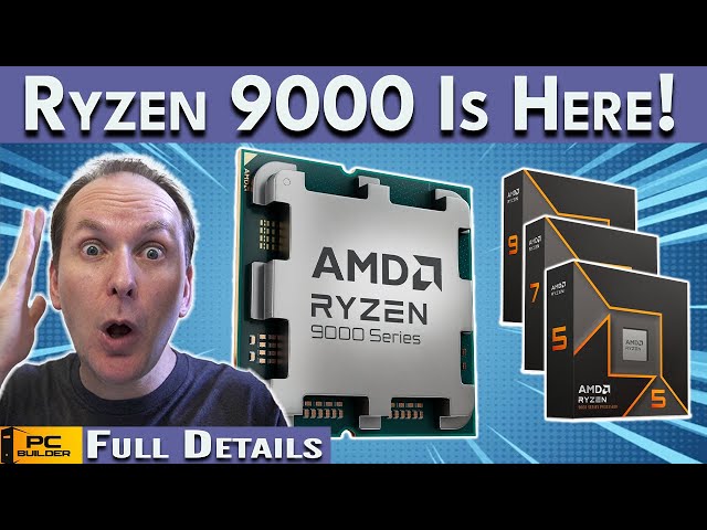 AMD Unveils Ryzen 9000 - Specs, X870 Chipset, Launch Date & More! class=