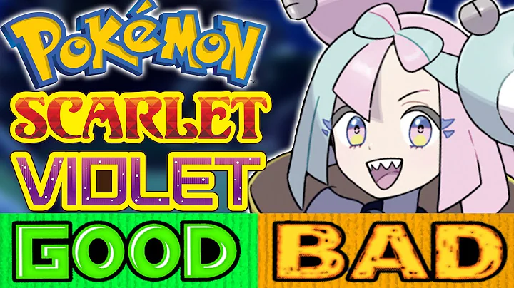 The Good and Bad of Pokemon Scarlet and Violet