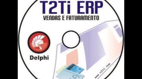 T2Ti ERP-Delphi - Vendas/Faturamento - Video Aula 01 - Introdução