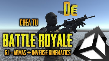 6.1 - Armas y Kinematicas Inversas - Crea un BATTLE ROYALE con Unity - tutorial español