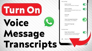 How To Turn On Voice Message Transcripts On WhatsApp (Updated)