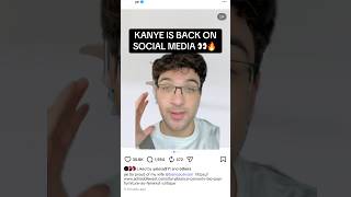 Kanye is Back on Social Media… #shorts