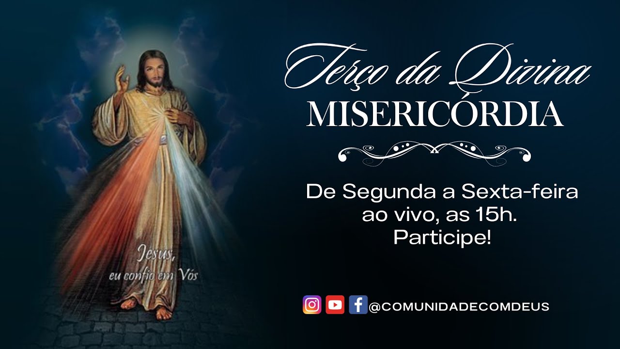 ❤️ Terço da Misericórdia ComDeus - Ao vivo Dia 02/03/2026