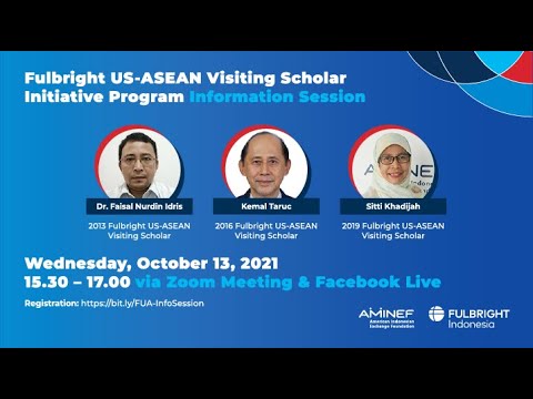 Fulbright US-ASEAN Visiting Scholar Initiative Program Information Session (Oct 13, 2021)