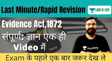 Last Minute Rapid Revision Before Exam On Indian Evidence Act 1872  | Section 1 to 167