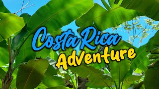 Costa Rica Adventure