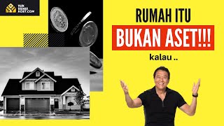 Perbedaan Aset dengan Liabilitas - Robert Kiyosaki