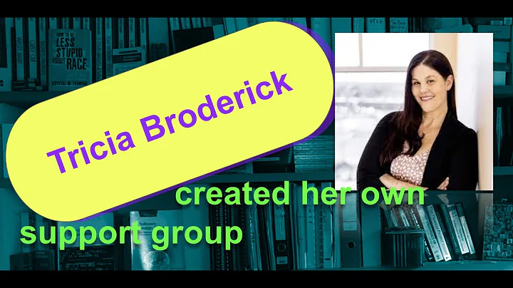 Tricia Brodrick created her own support group #Who...