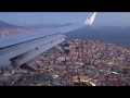 Amazing evening landing at Naples International Airport NAP.