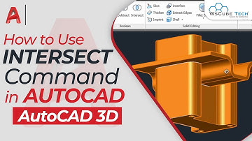 How to Use  Intersect Command in AutoCAD 3D | AutoCAD 3D Tutorial For Beginners in Hindi