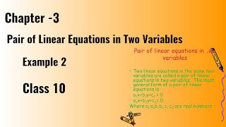 Celebrity Class 10 -  Example 2  Chapter- 3 "Pair of Linear Equations in Two Variables"- Maths  Class10 NCERT Wealth