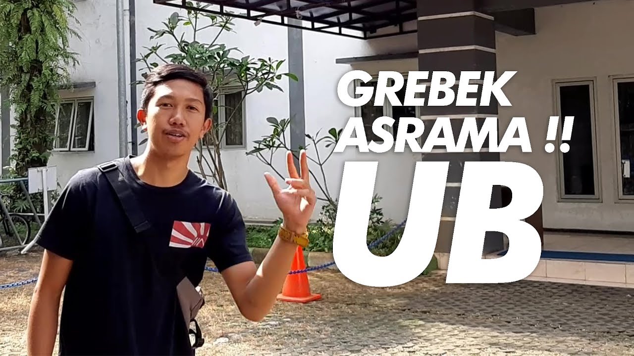 Gerebek Asrama UB !