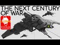 The Next Century of War
