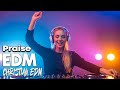 Christian Praise EDM | Holy House Vibes