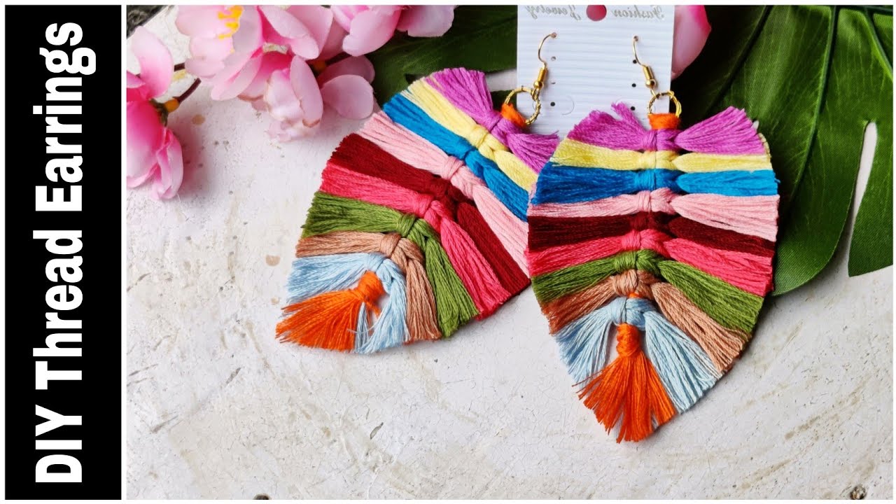 How To Make Thread Earrings At Home | DIY Thread Earrings Ideas ...
