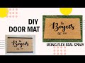 DIY Door Mat Using Flex Seal Spray Paint | DIY W/ Derri